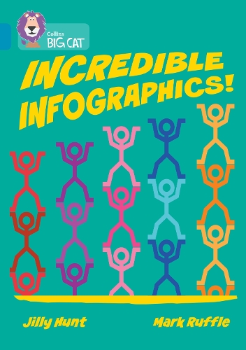 Бумажная книга «Incredible Infographics!: Band 13/Topaz», автор Джилли Хант - фото №1