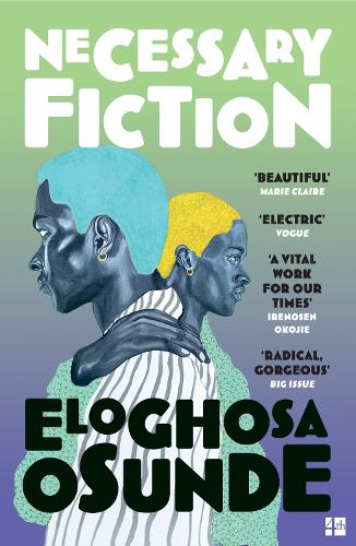 Бумажная книга «Necessary Fiction», автор Элогоса Осунде - фото №1
