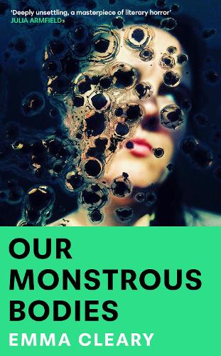 Паперова книга «Our Monstrous Bodies», автор Емма Клірі - фото №1