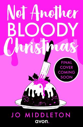 Бумажная книга «Not Another Bloody Christmas», автор Джо Миддлтон - фото №1