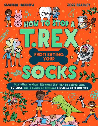 Бумажная книга «How to Stop a T. Rex From Eating Your Socks», автор Свапна Хаддоу - фото №1