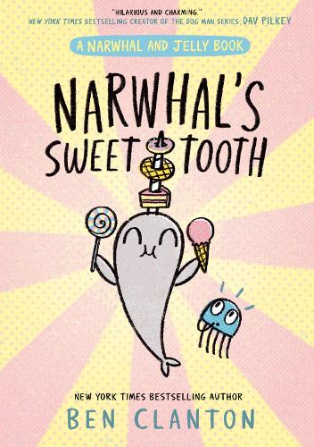 Бумажная книга «Narwhal's Sweet Tooth» - фото №1