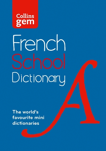 [object Object] «French School Gem Dictionary: Trusted Support for Learning, in a Mini-Format», автор Collins Dictionaries - фото №1