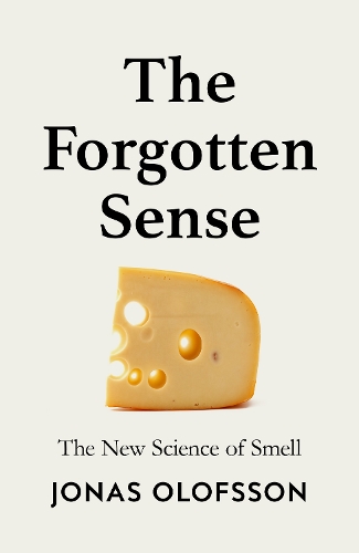 Бумажная книга «The Forgotten Sense: The New Science of Smell», автор Йонас Олофссон - фото №1