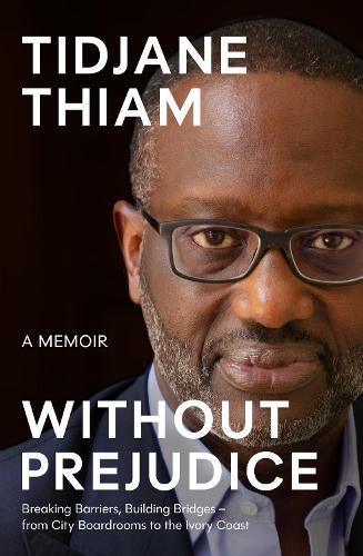 Бумажная книга «Without Prejudice: A Memoir», автор Тиджане Тиам - фото №1