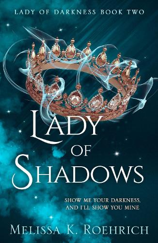 Паперова книга «Lady of Shadows», автор Мелісса К. Реріх - фото №1