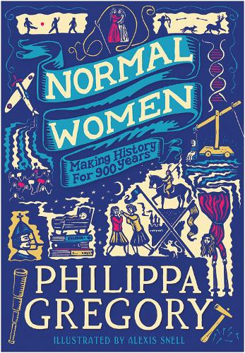 Бумажная книга «Normal Women: Making History for 900 Years», автор Филиппа Грегори - фото №1