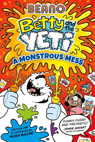 Бумажная книга «Beano Betty and the Yeti: A Monstrous Mess», автор Beano - фото №1