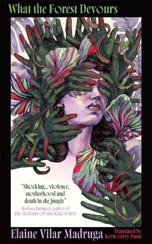 Паперова книга «What the Forest Devours», автор Елейн Вілар Мадруґа - фото №1