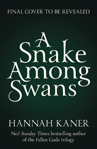 Бумажная книга «A Snake Among Swans», автор Ханна Кейнер - фото №1