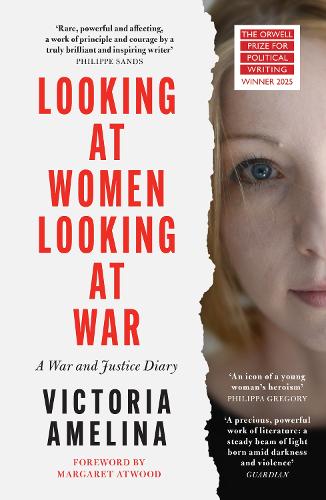 Паперова книга «Looking at Women, Looking at War», автор Вікторія Амеліна - фото №1