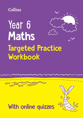 Бумажная книга «Year 6 Maths KS2 SATs Targeted Practice Workbook: Ideal for Use at Home and School», автор Collins Books - фото №1