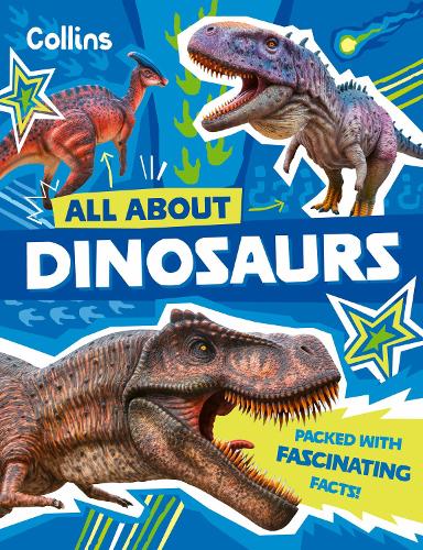 Бумажная книга «Dinosaurs: Discover Fascinating Facts About Prehistoric Creatures», автор Collins Kids - фото №1