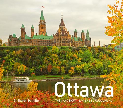 Паперова книга «Ottawa Then and Now», автор Шерон Гамільтон - фото №1