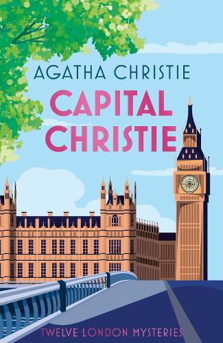 Бумажная книга «Capital Christie: Twelve London Mysteries», автор Агата Кристи - фото №1