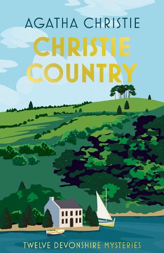 Бумажная книга «Country Christie: Twelve Devonshire Mysteries», автор Агата Кристи - фото №1