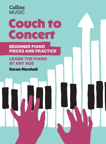 Бумажная книга «Couch to Concert: Beginner Piano Pieces and Practice», автор Карен Маршалл - фото №1