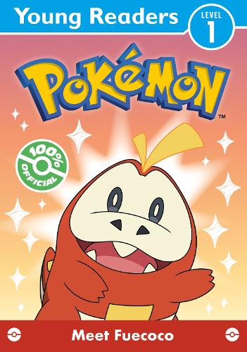 Паперова книга «Pokémon Young Readers Level 1: Meet Fuecoco», автор Покемони - фото №1