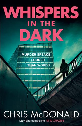 Паперова книга «Whispers in the Dark: Murder Speaks Louder Than Words», автор Кріс Макдональд - фото №1