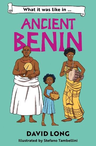 Бумажная книга «What it was like in Ancient Benin», автор Дэвид Лонг - фото №1
