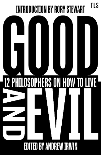Бумажная книга «Good and Evil: 12 Philosophers on How to Live» - фото №1