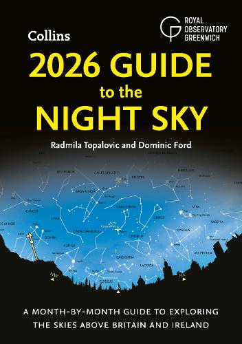 Бумажная книга «2026 Guide to the Night Sky: A Month-by-Month Guide to Exploring the Skies Above Britain and Ireland», авторов Доминик Форд, Радмила Топалович - фото №1
