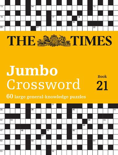 Бумажная книга «The Times 2 Jumbo Crossword Book 21: 60 Large General-Knowledge Crossword Puzzles», автор Джон Гримшоу - фото №1