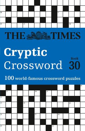 Бумажная книга «The Times Cryptic Crossword Book 30: 100 World-Famous Crossword Puzzles», автор Джейсон Крамптон - фото №1