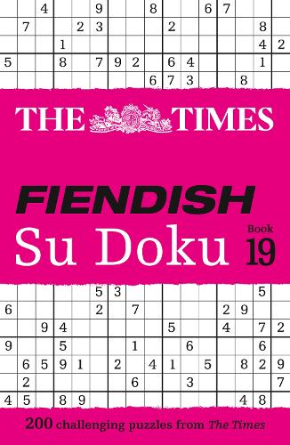 Бумажная книга «The Times Fiendish Su Doku Book 19: 200 Challenging Su Doku Puzzles», автор The Times Mind Games - фото №1