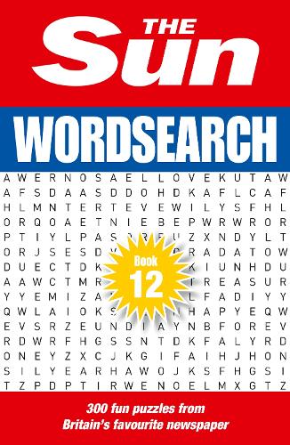 Бумажная книга «The Sun Wordsearch Book 12: 300 Fun Puzzles from Britain’s Favourite Newspaper», автор Сан - фото №1