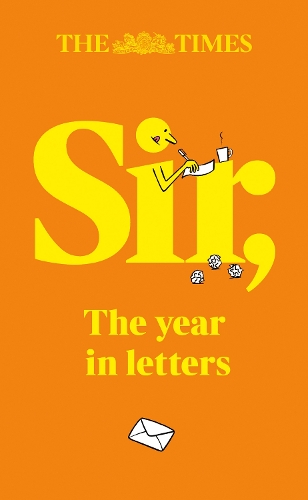 Бумажная книга «The Times Sir: The Year in Letters (2025)» - фото №1