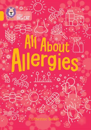Бумажная книга «All About Allergies: Band 09/Gold», автор Кэтрин Бейкер - фото №1