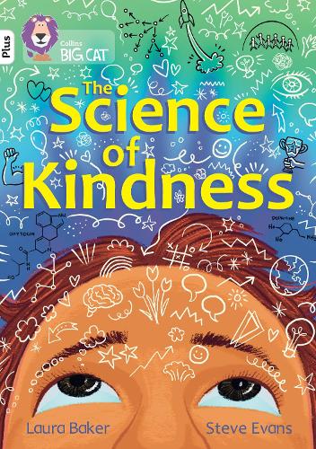 Бумажная книга «The Science of Kindness: Band 10+/White Plus», автор Лаура Бейкер - фото №1