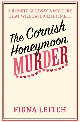 Паперова книга «The Cornish Honeymoon Murder», автор Фіона Лейтч - фото №1
