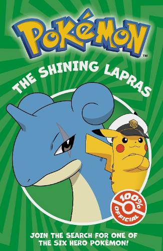 Паперова книга «Pokémon: The Shining Lapras Chapter Book», автор Покемони - фото №1