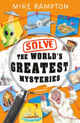 Бумажная книга «Solve the World’s Greatest Mysteries», автор Майк Рэмптон - фото №1