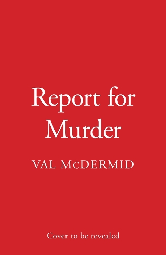 Бумажная книга «Report for Murder», автор Вэл Макдермид - фото №1