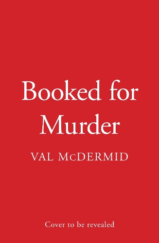 Бумажная книга «Booked for Murder», автор Вэл Макдермид - фото №1