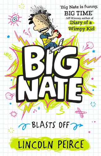 Паперова книга «Big Nate Blasts Off», автор Лінкольн Пірс - фото №1