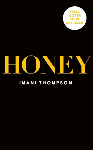 Бумажная книга «Honey», автор Имани Томпсон - фото №1