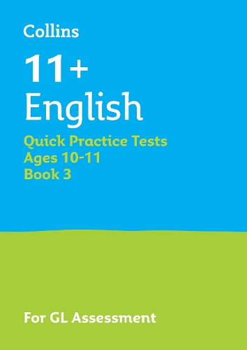 Бумажная книга «11+ English Quick Practice Tests Age 10-11 (Year 6) Book 3: For the 2026 Gl Assessment Tests», автор Collins 11+ - фото №1