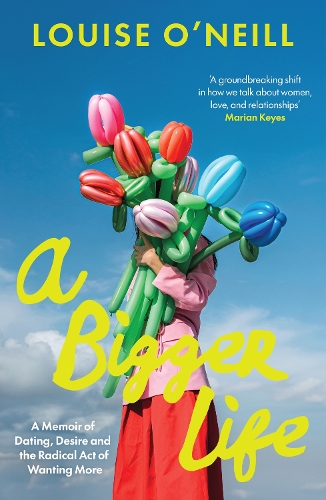 Паперова книга «A Bigger Life», автор Луїза О’Нілл - фото №1