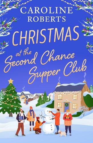 Бумажная книга «Christmas at The Second Chance Supper Club», автор Кэролайн Робертс - фото №1