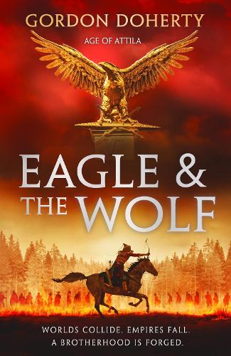 Паперова книга «The Eagle and the Wolf», автор Гордон Догерті - фото №1