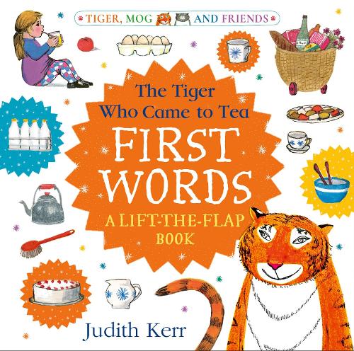 Бумажная книга «The Tiger Who Came to Tea: First Words: A lift-the-flap book», автор Джудит Керр - фото №1