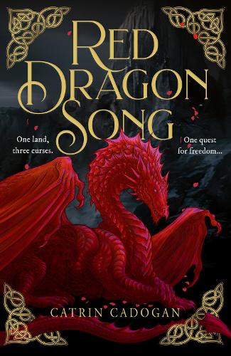 Бумажная книга «Red Dragon Song: One Land, Three Curses. One Quest for Freedom…», автор Катрин Кадоган - фото №1