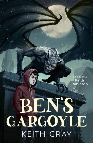 Паперова книга «Ben’s Gargoyle», автор Кіт Грей - фото №1