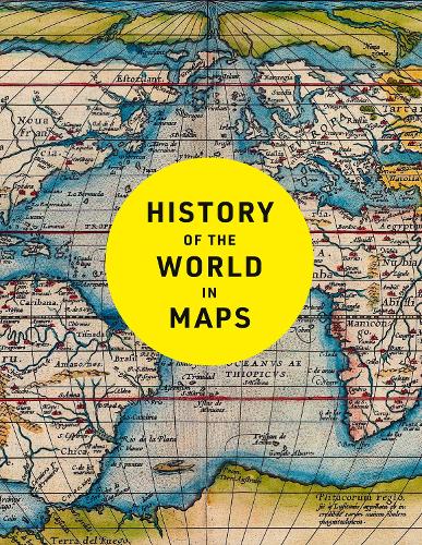 Бумажная книга «History of the World in Maps: The Ultimate Cartographic Exploration of Our Past», автор Филип Паркер - фото №1