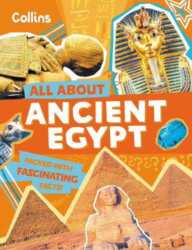 Бумажная книга «Ancient Egypt: Discover Fascinating Facts About Ancient Past History», автор Collins Kids - фото №1