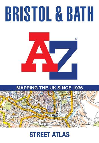 Паперова книга «Bristol and Bath A-Z Street Atlas: Accurate Street Map for Easy Navigation (A5)», автор A-Z Maps - фото №1